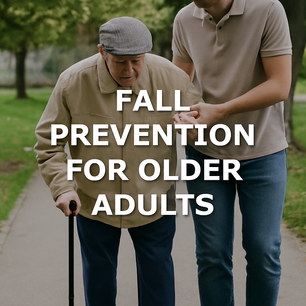 Fall Prevention for Older Adults